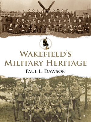 cover image of Wakefield's Military Heritage